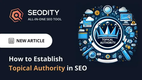 Topical Authority SEO
