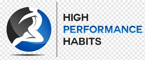 High Performance Habits